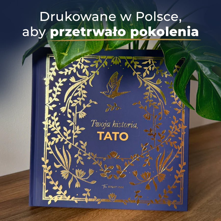 Twoja Historia - rodzinny pamiętnik Taty