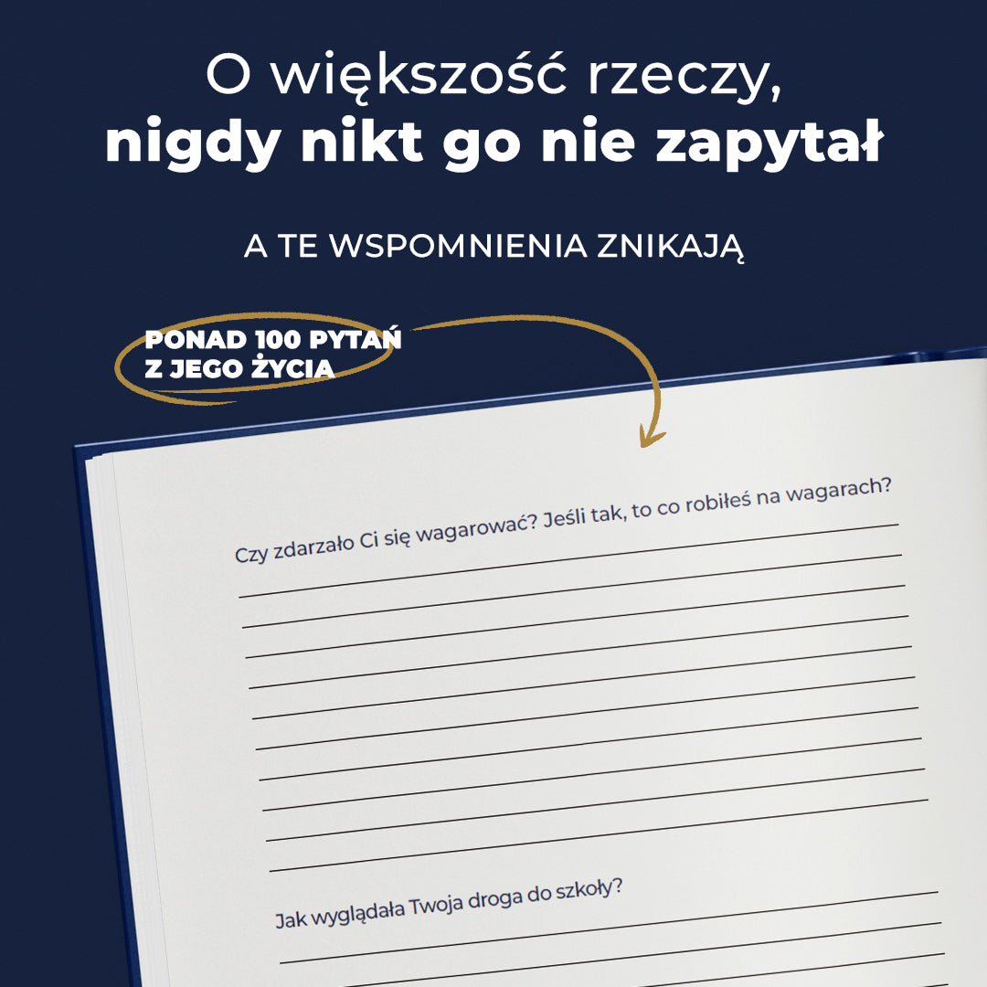 Twoja Historia - rodzinny pamiętnik Taty
